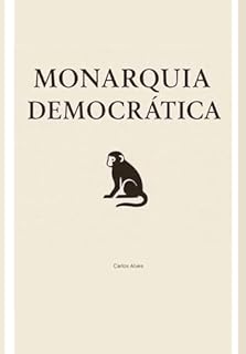 Livro Monarquia democrática: Em busca do equilíbrio entre poderes