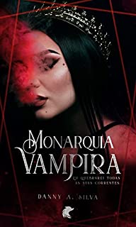 Livro MONARQUIA VAMPIRA