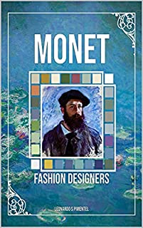 Livro MONET: Fashion Designers