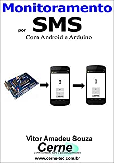 Monitoramento  por  SMS Com Android e Arduino