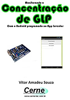 Livro Monitorando a Concentração de GLP Com o Android programado no App Inventor