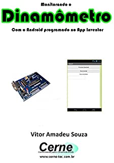 Livro Monitorando um Dinamômetro Com o Android programado no App Inventor