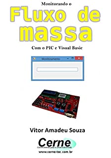 Livro Monitorando o Fluxo de massa Com o PIC e Android programado no App Inventor