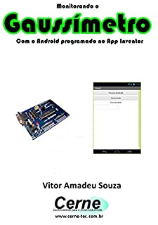 Livro Monitorando um Gaussímetro Com o Android programado no App Inventor