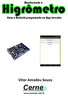 Monitorando um Higrômetro Com o Android programado no App Inventor