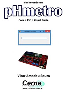 Livro Monitorando um pHmetro Com o PIC e Visual Basic