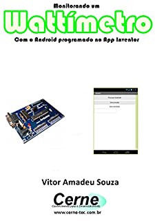 Monitorando um Wattímetro Com o Android programado no App Inventor