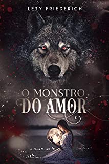 O Monstro do Amor