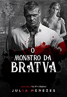 Livro O Monstro da Bratva: livro único