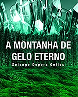 Livro A Montanha de Gelo Eterno