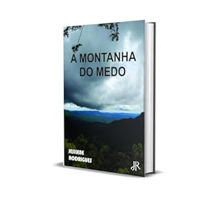 Livro A MONTANHA DO MEDO