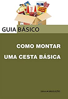 Livro Como montar uma cesta básica