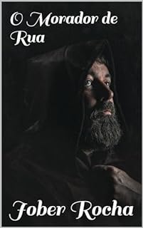 O Morador de Rua