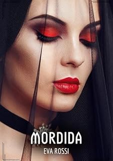 Livro Mordida: Contos de Sexo Explícito para Adultos (Coleção de Contos Eróticos Portugueses Proibidos. Sexo Explícito e Histórias Reais. Relatos Quentes. Jogos de Casais Livro 109)