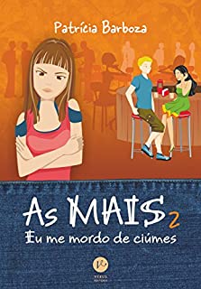 Livro Eu me mordo de ciúmes - As mais - vol. 2