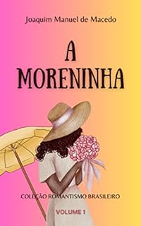 Livro A Moreninha: Coleção Romantismo Brasileiro