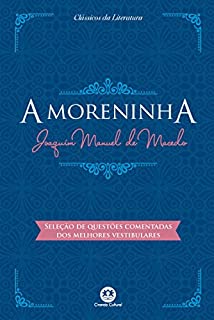 Livro A moreninha - Com questões comentadas de vestibular