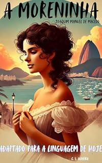 Livro A Moreninha: com texto adaptado para a linguagem de hoje