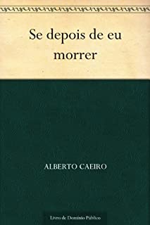 Livro Se depois de eu morrer