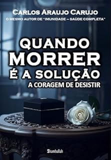Livro Quando Morrer É A Solução