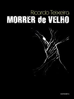 Livro Morrer de Velho