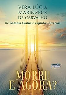 Livro Morri! E Agora?
