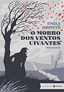 Livro O morro dos ventos uivantes: Edição comentada (Clássicos Zahar)