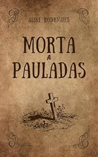 Livro Morta a Pauladas