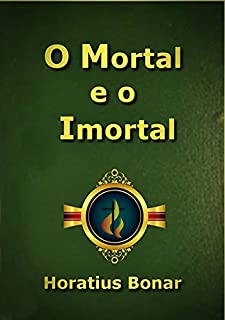 Livro O Mortal E O Imortal