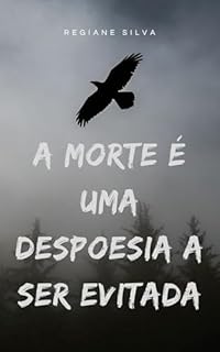 Livro A morte é uma despoesia a ser evitada