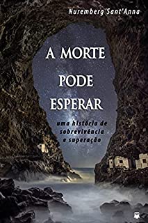 A morte pode esperar