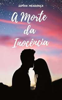 Livro A Morte da Inocência: Um romance trans e neurodivergente sobre o primeiro amor