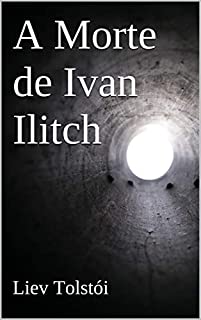 A Morte de Ivan Ilitch