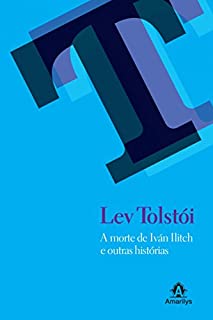 Livro A morte de Iván Ilitch e outras histórias