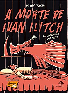 Livro A morte de Ivan Ilitch em quadrinhos (Clássicos em HQ)