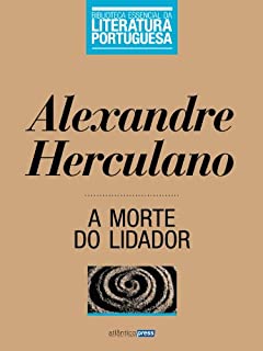 Livro A Morte do Lidador (Biblioteca Essencial da Literatura Portuguesa Livro 25)