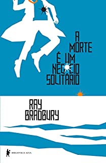 Livro A morte é um negócio solitário