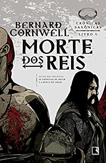 Livro Morte dos reis - Crônicas saxônicas - vol. 6