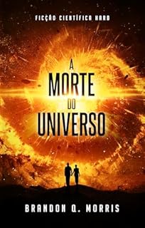 Livro A Morte do Universo: Ficção científica Hard