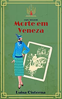 Morte em Veneza (Mistérios Mitzi Fox (Novelas) Livro 1)