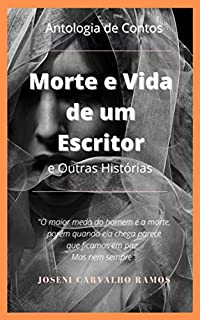 Livro Morte e Vida de um Escritor (Terror e Suspense)