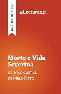 Livro Morte e Vida Severina — João Cabral de Melo Neto (análise de livro)