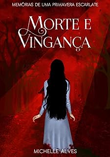Livro Morte e Vingança