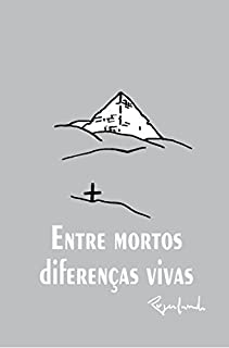 Livro entre mortos diferenças vivas