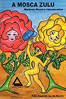 Livro A Mosca Zulu: hoigiene (Aventuras de Microcólus Livro 33)
