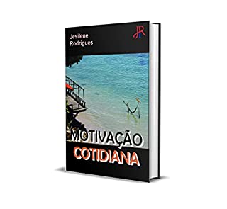 MOTIVAÇÃO COTIDIANA