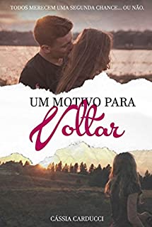 Livro Um motivo para voltar