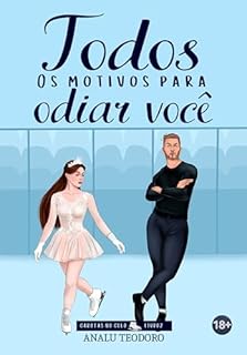 Livro Todos os motivos para odiar você (Garotas no gelo Livro 2)