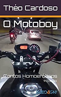 Livro O Motoboy: Contos Homoeróticos