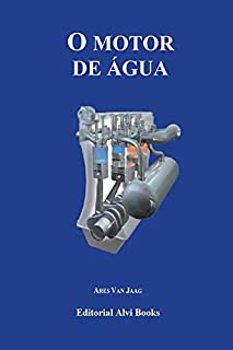 Livro O Motor de Água: Editorial Alvi Books